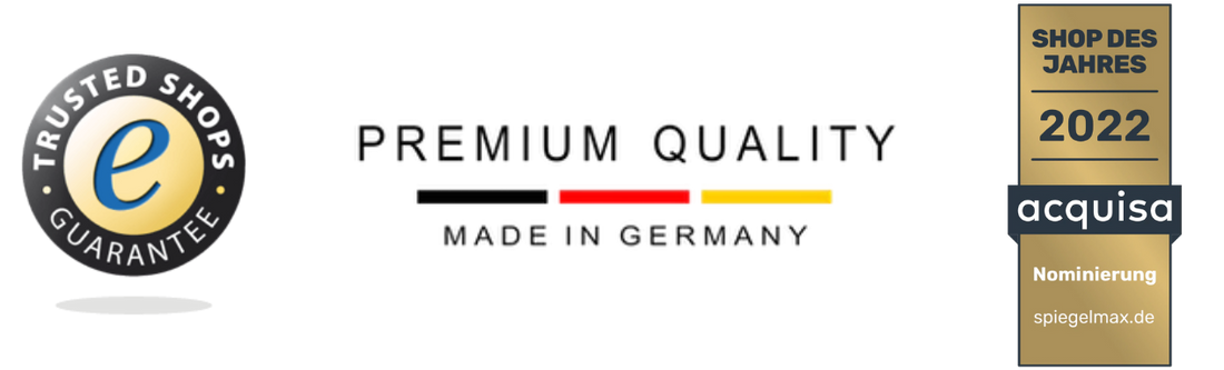 Auszeichnungen von Spiegelmax: Trusted Shops Garantie, Premium Quality Made in Germany und Nominierung Shop des Jahres 2022.